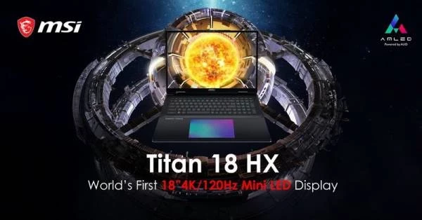 MSI скоро представит первый в мире игровой ноутбук с 18-дюймовым экраном Mini-LED с 4K и 120 Гц